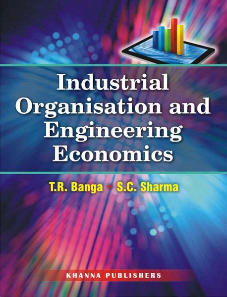 Industrial Organisation And Engineering Economics