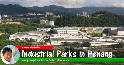 Industrial Parks in Penang - Penang Travel Tips