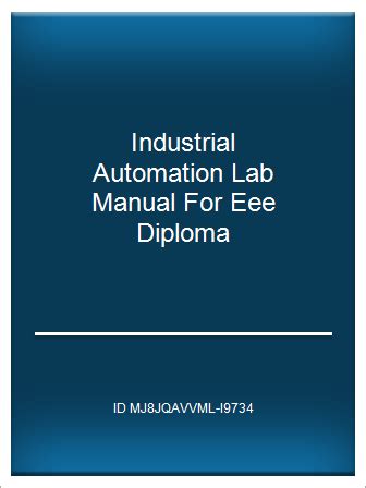 Industrial automation lab manual for eee diploma. - Nation, nationalitäten und nationalismus im östlichen europa.