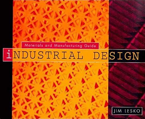 Industrial design materials and manufacturing guide hardcover. - No sé por qué le odio.