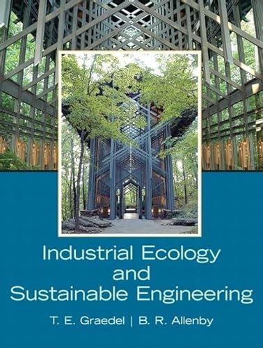 Industrial ecology sustainable engineering solution manual. - Uomini, tempi, paesi dall'antico al nuovo.