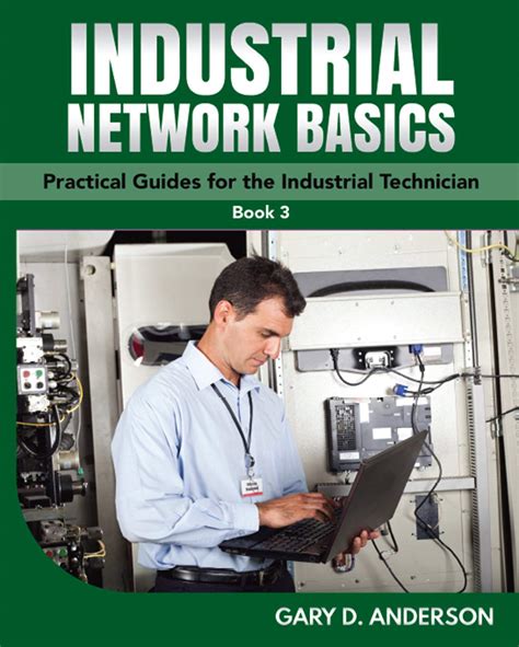Industrial network basics practical guides for the industrial technician. - Manuale di riparazione cambio automatico per 4l60e.