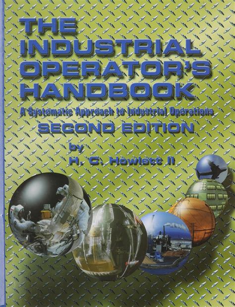 Industrial operator s handbook a systematic approach to industrial operations. - Manuale per officina daimler v8 250.