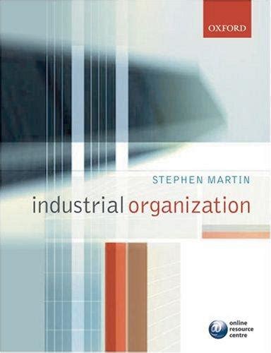 Industrial organization in context stephen martin manual. - I forum parlamentarne austria-polska, wiedeń 11-12 kwietnia 1996.