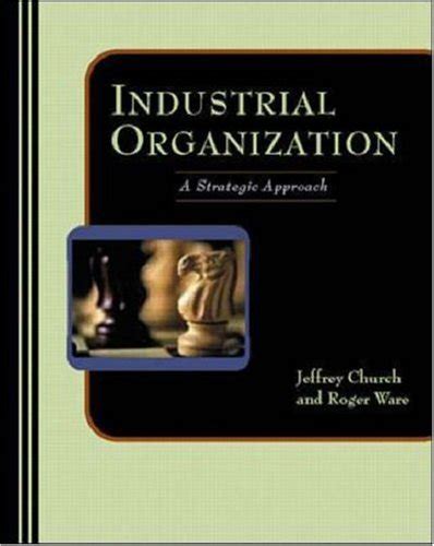 Industrial organizational strategic approach solutions manual. - Techos culturales y la calidad de las naciones.