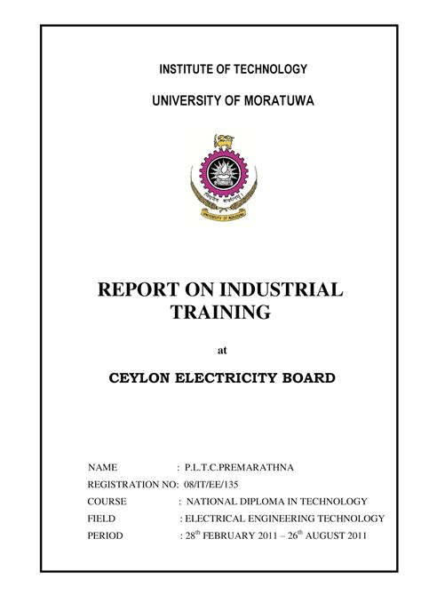 Industrial training report for electrical engineering students.  3 days...
