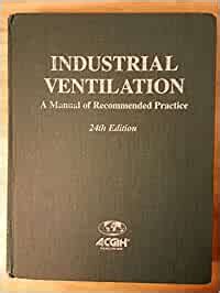 Industrial ventilation a manual of recommended practice 22nd edition american conference of gover. - 1979 mercury 80 hp repair manual.