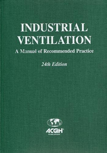 Industrial ventilation a manual of recommended practice in. - Manuale di bordo per audi a6.