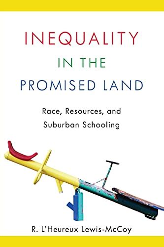 Inequality in the promised land race resources and suburban schooling. - Complete guide to reading schematic diagrams.