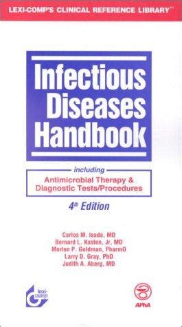 Infectious diseases handbook including antimicrobial therapy diagnostic tests procedures 6th edition diagnostic. - Operating system design and implementation solution manual.