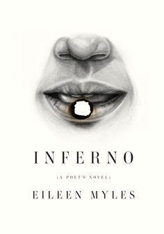 Full Download Inferno A Poets Novel By Eileen Myles