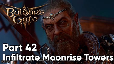 Infiltrate moonrise towers. The first option to reach the Moonrise Towers in Baldur's Gate 3 is by taking the overland route. Here's a quick summary: Make sure that you have the Spider's Lute. This comes from Minthara. 