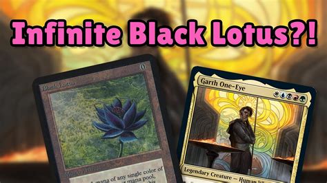 Infinite BLACK LOTUS Combo Garth One Eye - YouTube