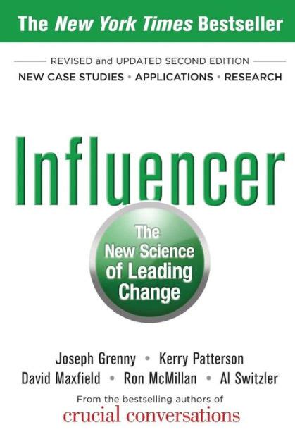 Full Download Influencer The New Science Of Leading Change By Joseph Grenny