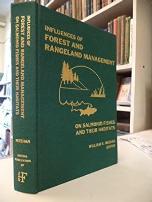 Download Influences Of Forest And Rangeland Management On Salmonid Fishes And Their Habitat By Wr Meehan