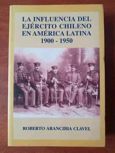 Influencia del ejército chileno en américa latina, 1900 1950. - Ki kicsoda a magyar rock zenében?.