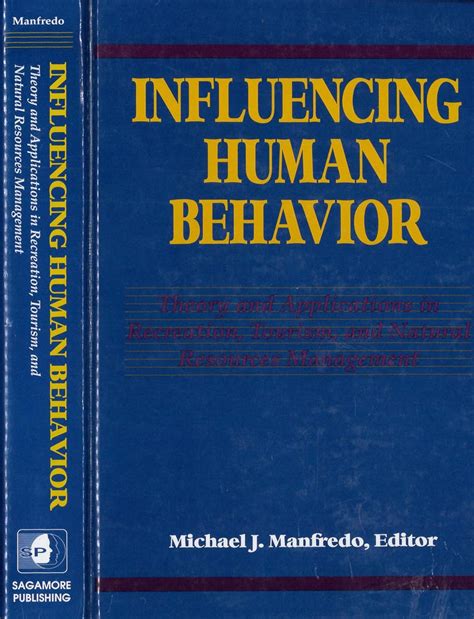 Influencing Human Behavior