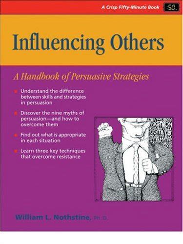 Influencing others a handbook of persuasive strategies crisp fifty minute series. - Columbia golf car battery charger manual.