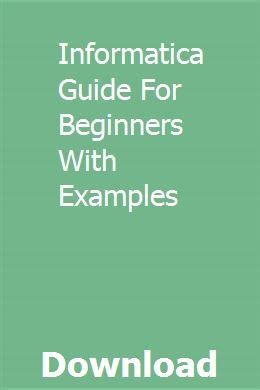 Informatica guide for beginners with examples. - Mercedes slk 230 kompressor repair manual svensk.