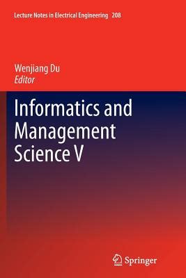 Informatics And Management Science V