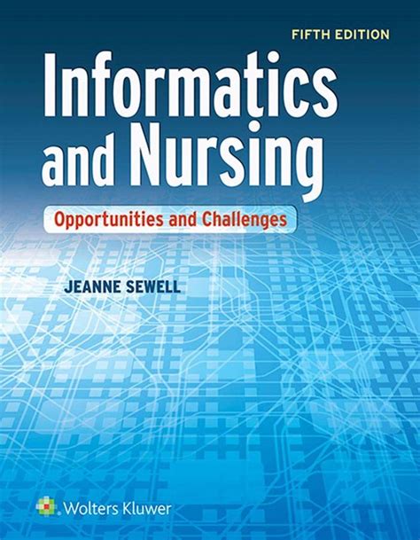 Read Online Informatics And Nursing By Jeanne Sewell
