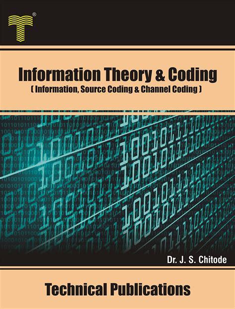 Information Theory And Coding By Chitode