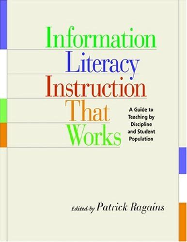 Information literacy instruction that works a guide to teaching by. - Rumors of another world what on earth are we missing.