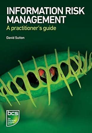 Information risk management a practitioner s guide david sutton. - The volunteers manual by de witt clinton baxter.