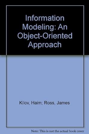 Read Information Modeling An Objectoriented Approach By Haim Kilov