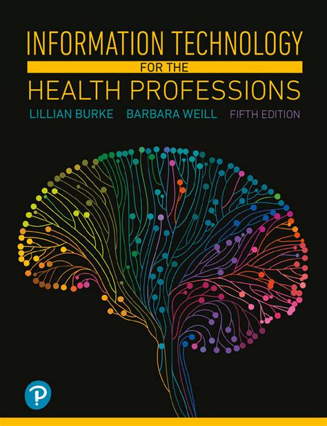 Full Download Information Technology For The Health Professions By Lillian Burke
