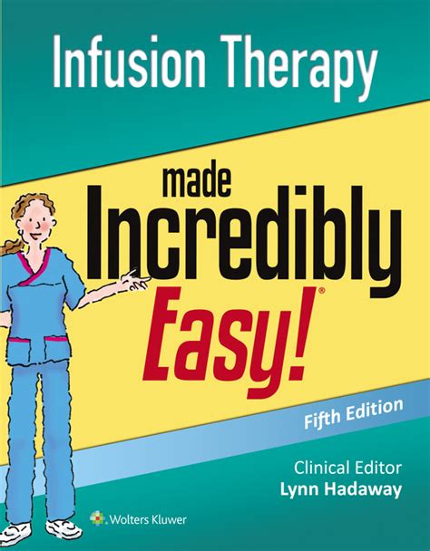 Read Infusion Therapy Made Incredibly Easy By Lippincott Williams  Wilkins