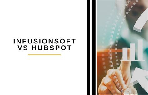 Infusionsoft vs HubSpot CRM & Marketing Automation TA