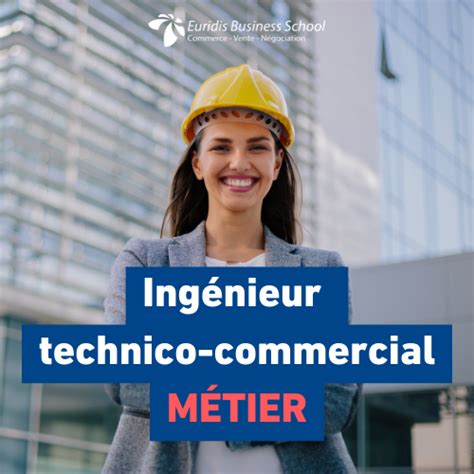 Ingénieur Technico Commercial : Fiche Métier et Études - Orientation.c…