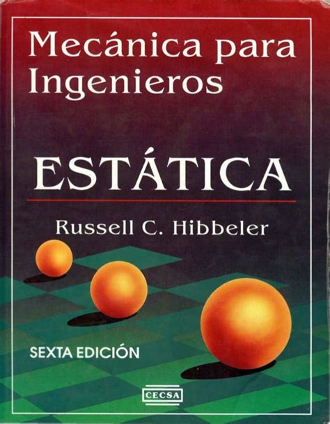 Ingeniería mecánica estática 6ta edición manual de soluciones. - Antología cósmica de manuel de la puebla.