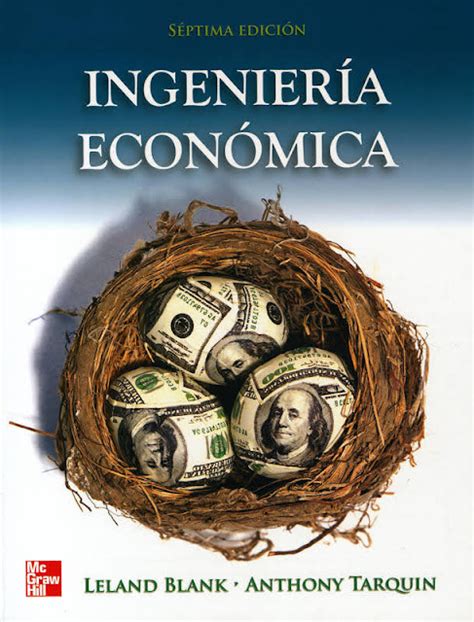 Ingenieria economica blank tarquin 7ma edicion. - The warehouse management handbook by james a tompkins.