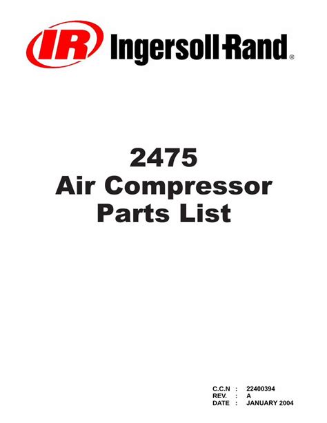 Ingersoll r air compressor 2475 parts manual. - Manuale di officina isuzu dmax holden colorado.