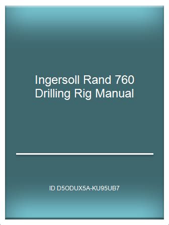 Ingersoll rand 760 drilling rig manual. - El abc de las instalaciones de gas, hidraulicas y sanitarias.