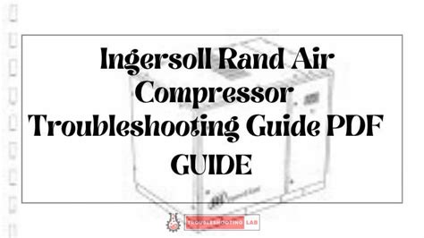 Installation, Operation and Maintenance Instructions for Models 2340, 2475, 2545, 7100, 15T & 3000 Two-Stage Reciprocating Air Compressors. Ingersoll Rand T-30 Model 242 Manual. Operation and maintenance manual models P185WJD and XP185WJD. Ingersoll Rand SSR UP5-4, UP5-5.5, UP5-7.5, UP5-11c manual.. 