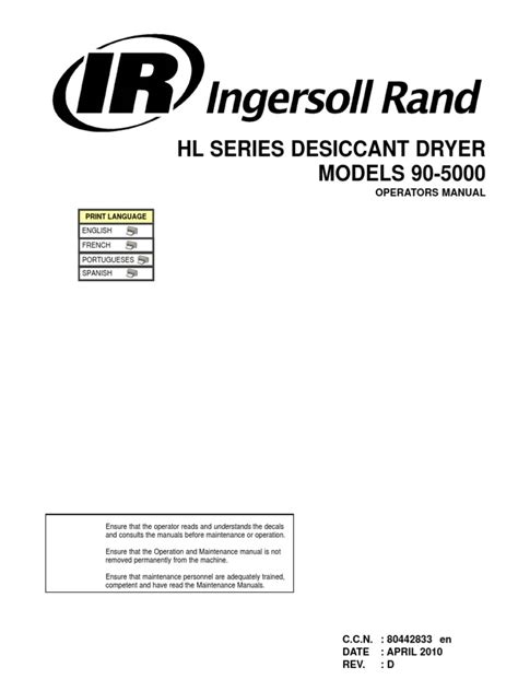 Ingersoll rand dryer manual hl300 manual. - Montgomery ward paint sprayer owners manual.