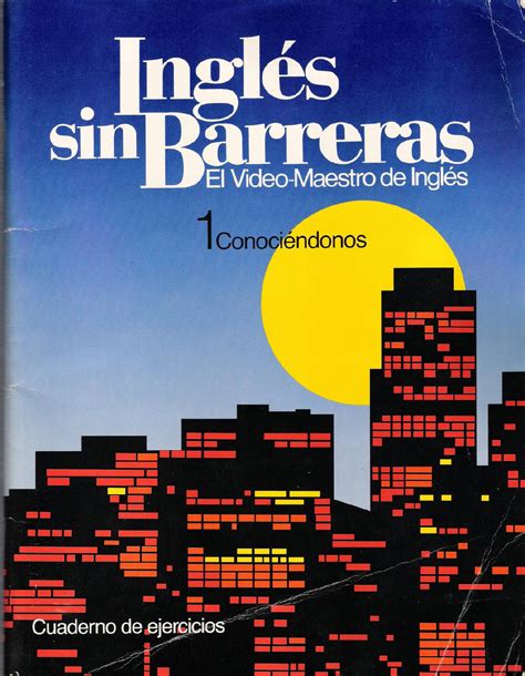 Aug 30, 2010 ... Ingles Sin Barreras. Evaluación Gratis. 22K views · 13 years ago ...more. Inglés Sin Barreras. 1.68K. Subscribe.. 