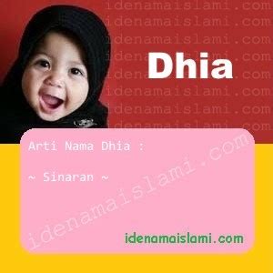 Ini Arti Nama Dhia ♀ Dalam Islam - IdeNamaIslami.com