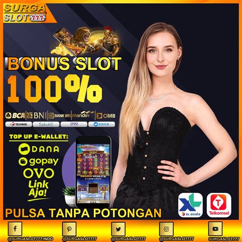 Ini yang keluar di indonesia. Slot deposit pulsa paling.