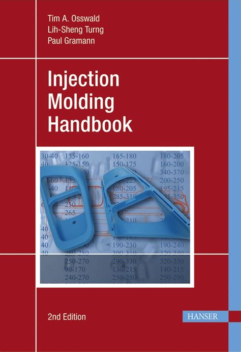 Injection molding handbook injection molding handbook. - Self directed learning a practical guide to design development and.