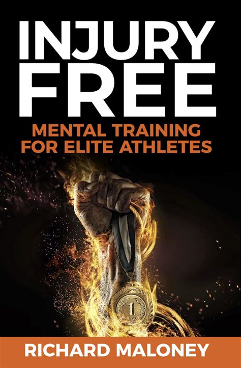 Full Download Injury Free Mental Training For Elite Athletes By Richard Maloney