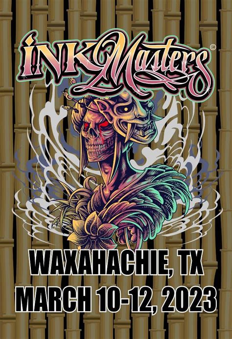 Ink master waxahachie. Mar 8, 2024 · Come out for the 4th annual Waxahachie Tattoo Expo hosted by Ink Masters Tattoo Show! Live tattooing all weekend by over 80 award winning tattoo artists! Tickets will be available at the door only! Get there before 5pm on Friday for a $5 discount! Friday: 1:00pm - 10:00pm = $25 ($5 off before 5pm) 