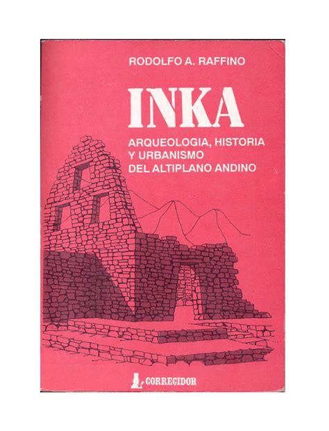 Inka, arqueología, historia y urbanismo del altiplano andino. - Hyundai r 210 lc 7 parts manual.