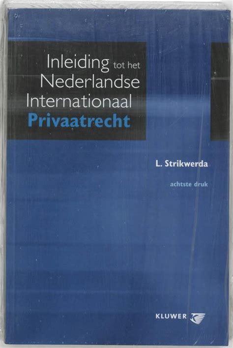 Inleiding tot het nederlandse internationaal privaatrecht. - Crónica mínima de una gran poesía..