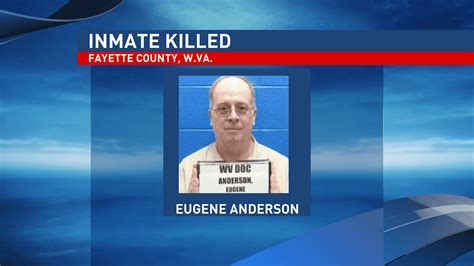 Inmate killed at mount olive correctional complex update.  Eugene Robert Anderson, 66, wa...