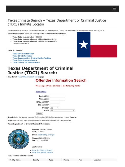 Inmate locator texas. The minimum input required for a successful search is either of the following: the last name AND at least the first initial of the first name, or. the TDCJ number, or. the SID (state identification) number. If you provide names, the system searches for an exact match of the last name you provide. Texas Department of Criminal Justice Inmate Search. 