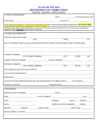Inmate visiting application.  By completion of this application you are requesting visitatio...